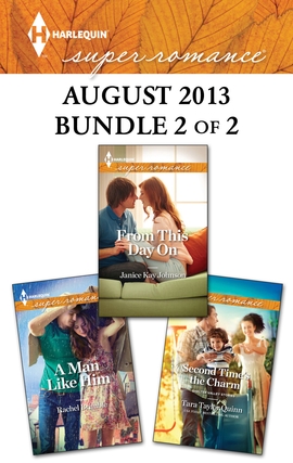 Title details for Harlequin Superromance August 2013 - Bundle 2 of 2: From This Day On\A Man Like Him\Second Time's the Charm by Janice Kay Johnson - Available